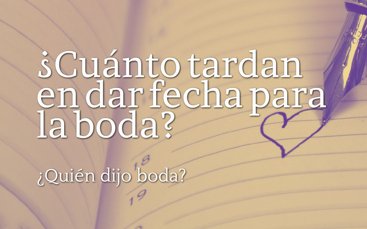 ¿Cuánto tardan en darte cita para casarse por el juzgado?